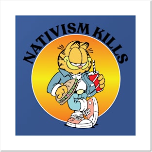 NATIVISM KILLS Posters and Art